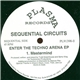 Sequential Circuits - Enter The Techno Arena EP