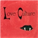 Love Culture - Love Culture